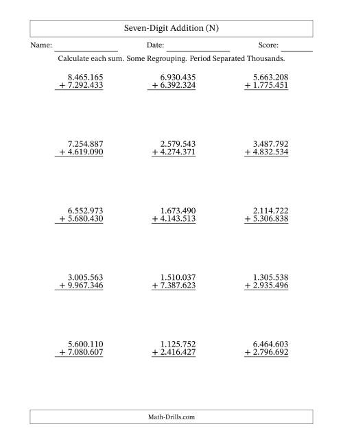 The Seven-Digit Addition With Some Regrouping – 15 Questions – Period Separated Thousands (N) Math Worksheet