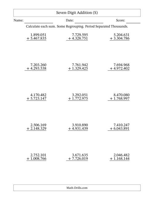 The Seven-Digit Addition With Some Regrouping – 15 Questions – Period Separated Thousands (S) Math Worksheet