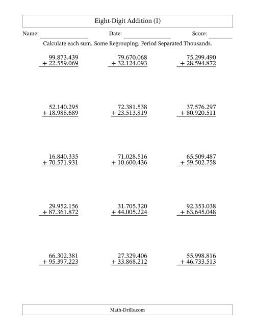 8-Digit Plus 8-Digit Addition with SOME Regrouping and Period-Separated ...