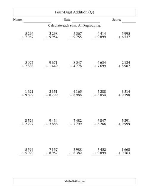 The Four-Digit Addition With All Regrouping – 25 Questions – Space Separated Thousands (Q) Math Worksheet