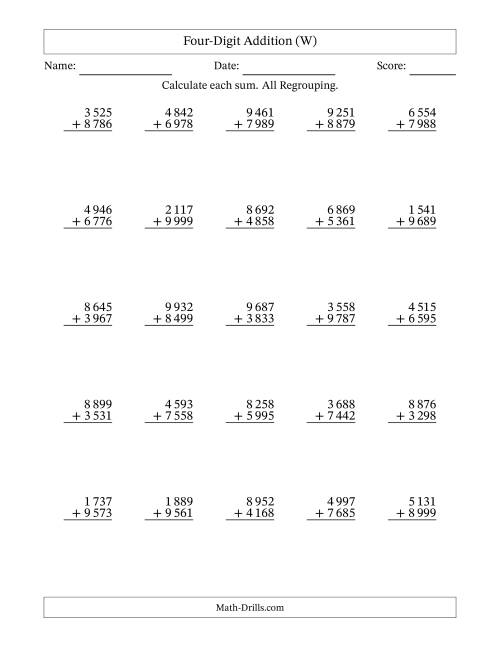 The Four-Digit Addition With All Regrouping – 25 Questions – Space Separated Thousands (W) Math Worksheet