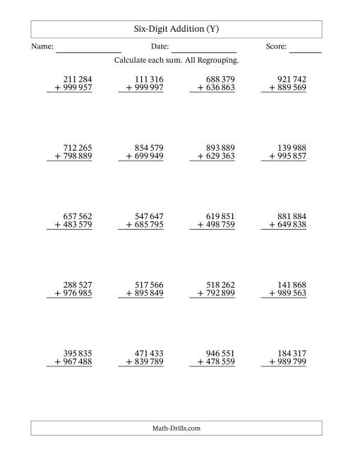 The Six-Digit Addition With All Regrouping – 20 Questions – Space Separated Thousands (Y) Math Worksheet