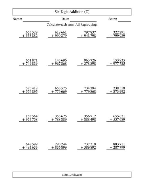 The Six-Digit Addition With All Regrouping – 20 Questions – Space Separated Thousands (Z) Math Worksheet