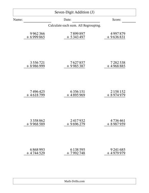 The Seven-Digit Addition With All Regrouping – 15 Questions – Space Separated Thousands (J) Math Worksheet