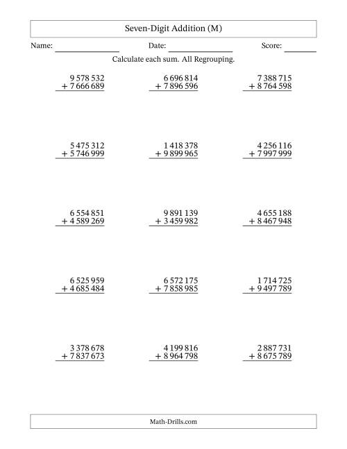 The Seven-Digit Addition With All Regrouping – 15 Questions – Space Separated Thousands (M) Math Worksheet