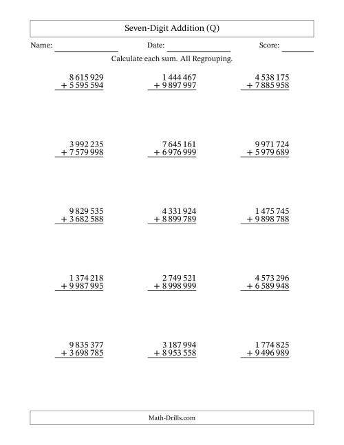 The Seven-Digit Addition With All Regrouping – 15 Questions – Space Separated Thousands (Q) Math Worksheet