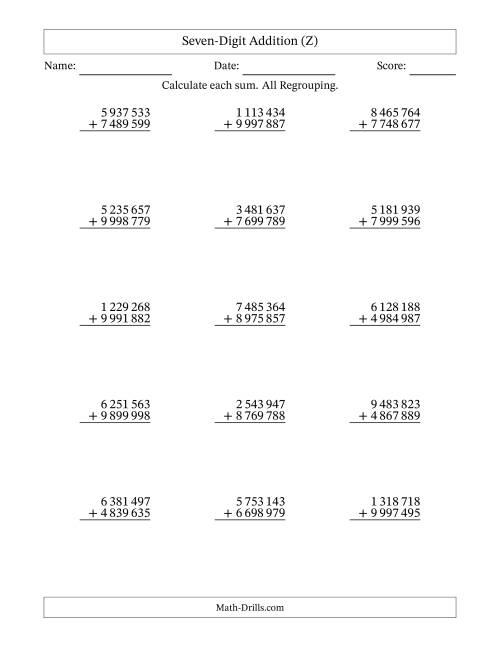 The Seven-Digit Addition With All Regrouping – 15 Questions – Space Separated Thousands (Z) Math Worksheet