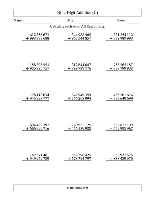 The Nine-Digit Addition With All Regrouping – 15 Questions – Space Separated Thousands (C) Math Worksheet