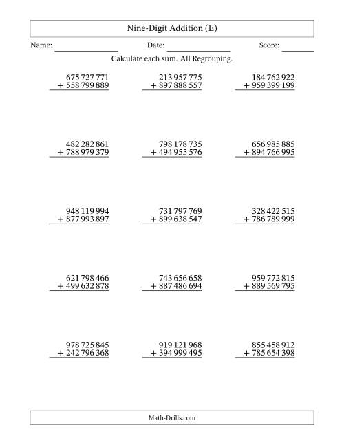 The Nine-Digit Addition With All Regrouping – 15 Questions – Space Separated Thousands (E) Math Worksheet