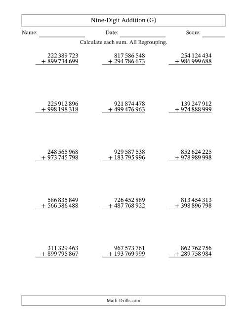 The Nine-Digit Addition With All Regrouping – 15 Questions – Space Separated Thousands (G) Math Worksheet