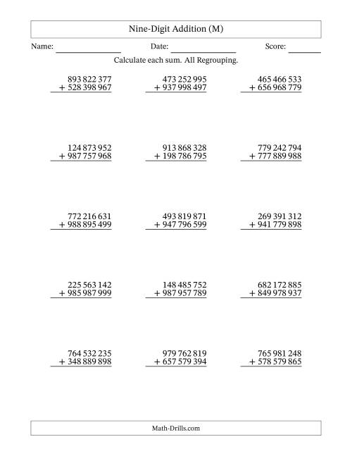 The Nine-Digit Addition With All Regrouping – 15 Questions – Space Separated Thousands (M) Math Worksheet