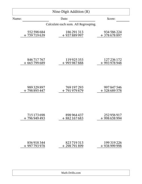 The Nine-Digit Addition With All Regrouping – 15 Questions – Space Separated Thousands (R) Math Worksheet