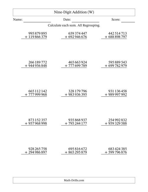 The Nine-Digit Addition With All Regrouping – 15 Questions – Space Separated Thousands (W) Math Worksheet