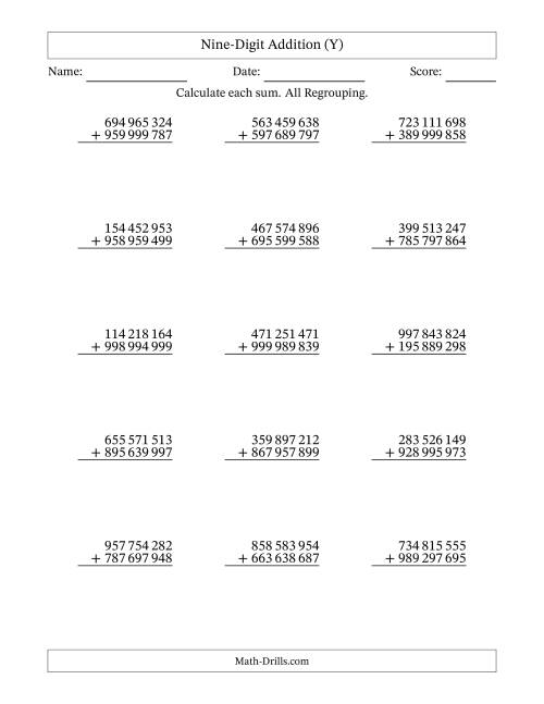 The Nine-Digit Addition With All Regrouping – 15 Questions – Space Separated Thousands (Y) Math Worksheet