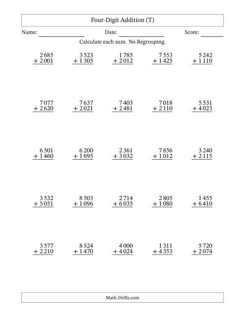 The Four-Digit Addition With No Regrouping – 25 Questions – Space Separated Thousands (T) Math Worksheet
