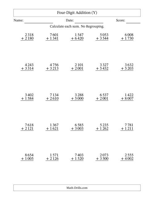 The Four-Digit Addition With No Regrouping – 25 Questions – Space Separated Thousands (Y) Math Worksheet