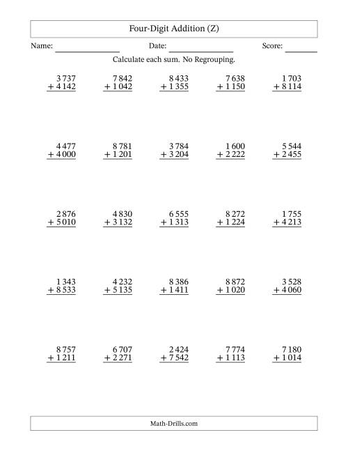 The Four-Digit Addition With No Regrouping – 25 Questions – Space Separated Thousands (Z) Math Worksheet