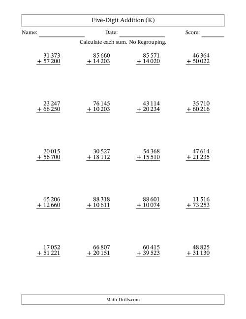 The Five-Digit Addition With No Regrouping – 20 Questions – Space Separated Thousands (K) Math Worksheet