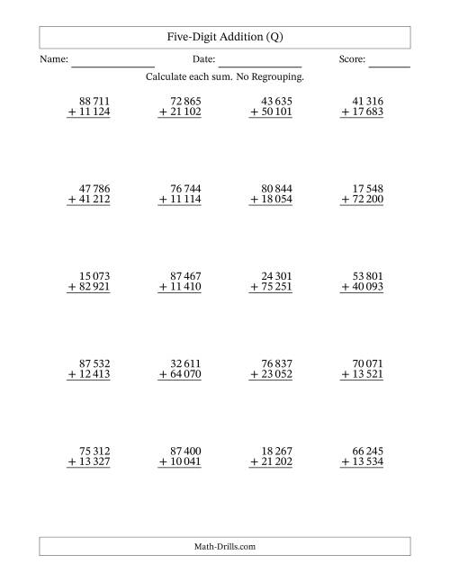 The Five-Digit Addition With No Regrouping – 20 Questions – Space Separated Thousands (Q) Math Worksheet