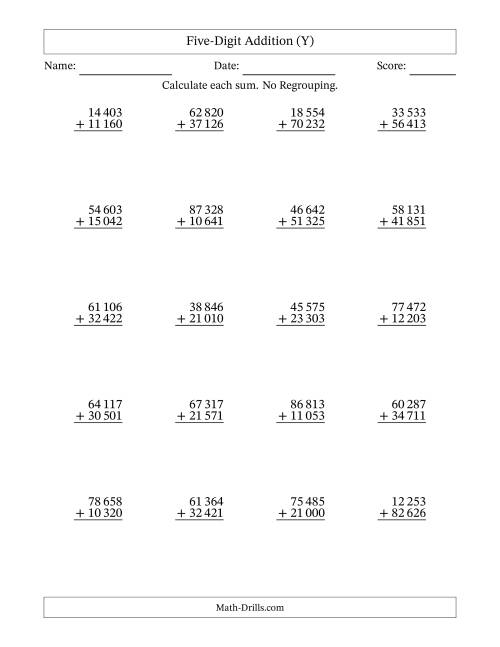 The Five-Digit Addition With No Regrouping – 20 Questions – Space Separated Thousands (Y) Math Worksheet