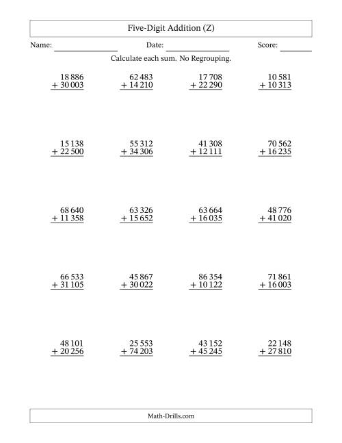 The Five-Digit Addition With No Regrouping – 20 Questions – Space Separated Thousands (Z) Math Worksheet