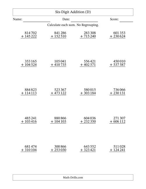 The Six-Digit Addition With No Regrouping – 20 Questions – Space Separated Thousands (D) Math Worksheet