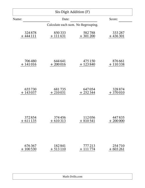 The Six-Digit Addition With No Regrouping – 20 Questions – Space Separated Thousands (F) Math Worksheet