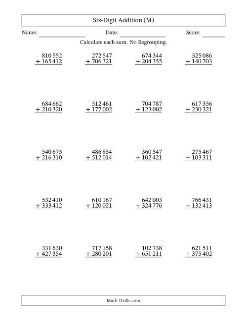 The Six-Digit Addition With No Regrouping – 20 Questions – Space Separated Thousands (M) Math Worksheet