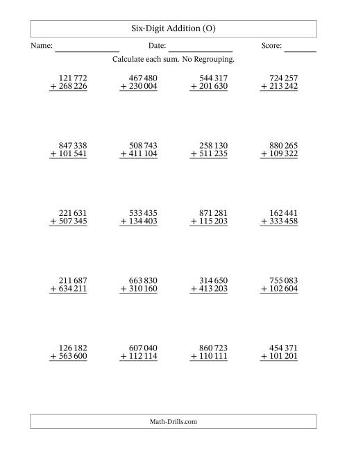The Six-Digit Addition With No Regrouping – 20 Questions – Space Separated Thousands (O) Math Worksheet
