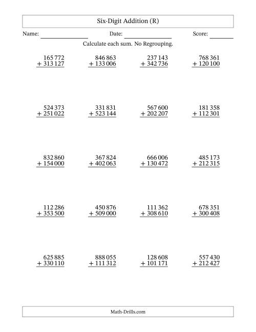 The Six-Digit Addition With No Regrouping – 20 Questions – Space Separated Thousands (R) Math Worksheet
