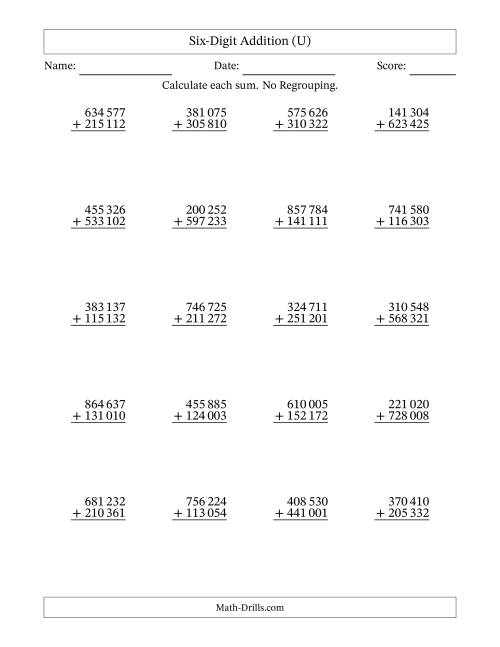 The Six-Digit Addition With No Regrouping – 20 Questions – Space Separated Thousands (U) Math Worksheet