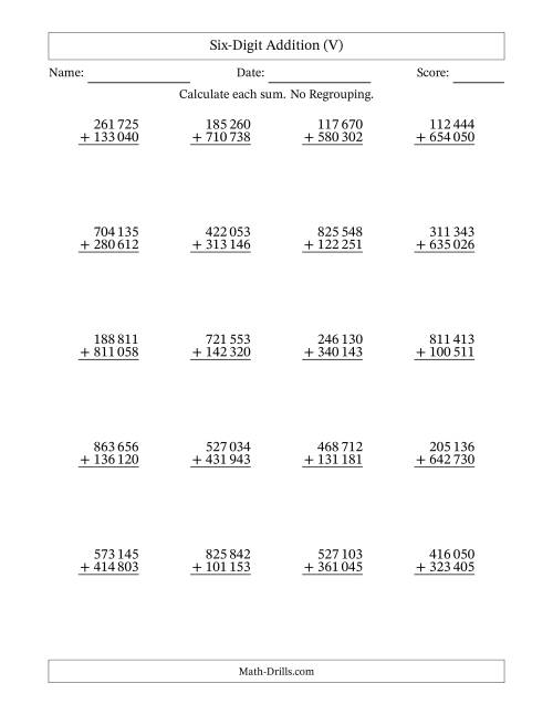 The Six-Digit Addition With No Regrouping – 20 Questions – Space Separated Thousands (V) Math Worksheet