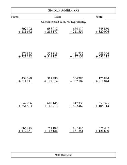 The Six-Digit Addition With No Regrouping – 20 Questions – Space Separated Thousands (X) Math Worksheet