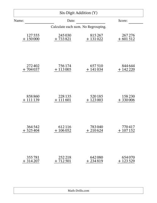 The Six-Digit Addition With No Regrouping – 20 Questions – Space Separated Thousands (Y) Math Worksheet
