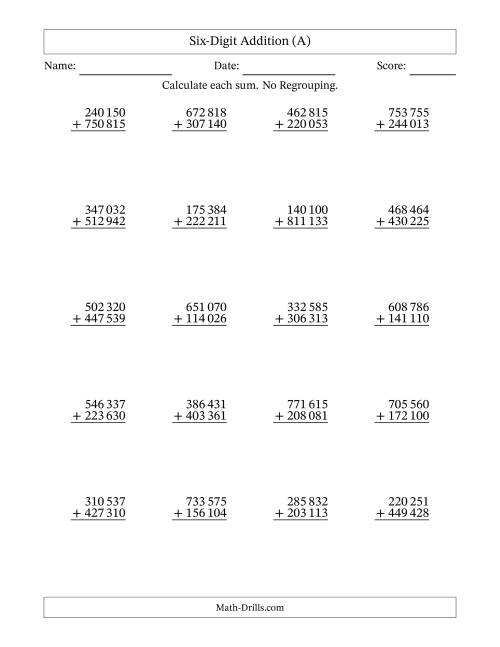 The Six-Digit Addition With No Regrouping – 20 Questions – Space Separated Thousands (All) Math Worksheet