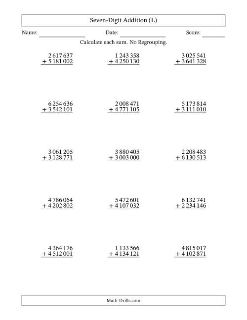 The Seven-Digit Addition With No Regrouping – 15 Questions – Space Separated Thousands (L) Math Worksheet