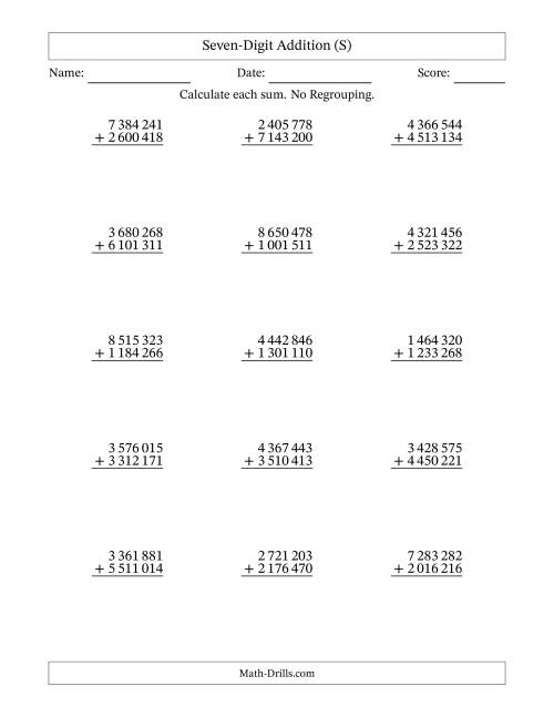 The Seven-Digit Addition With No Regrouping – 15 Questions – Space Separated Thousands (S) Math Worksheet