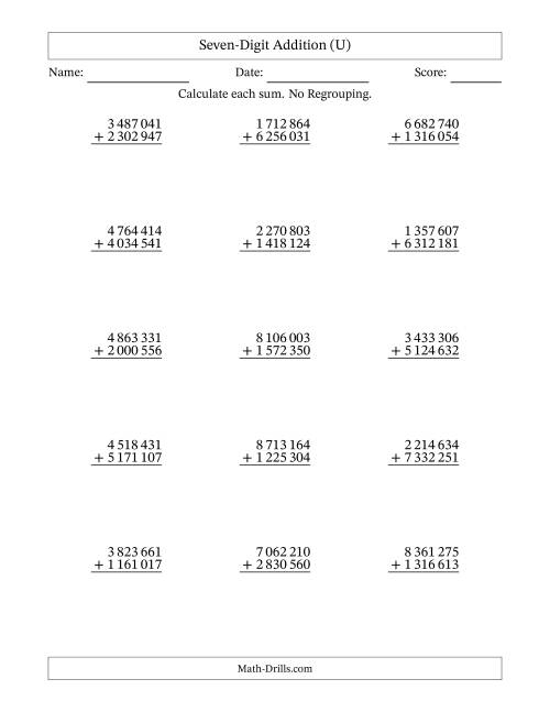The Seven-Digit Addition With No Regrouping – 15 Questions – Space Separated Thousands (U) Math Worksheet