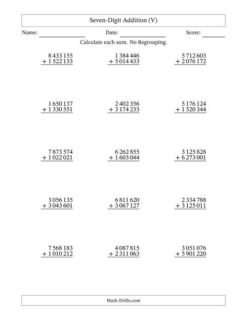 The Seven-Digit Addition With No Regrouping – 15 Questions – Space Separated Thousands (V) Math Worksheet