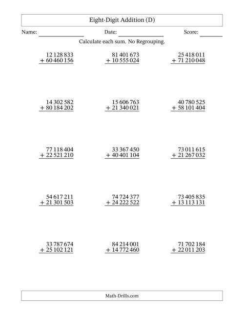 The Eight-Digit Addition With No Regrouping – 15 Questions – Space Separated Thousands (D) Math Worksheet