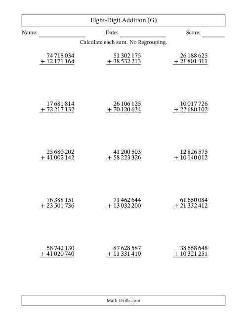 The Eight-Digit Addition With No Regrouping – 15 Questions – Space Separated Thousands (G) Math Worksheet