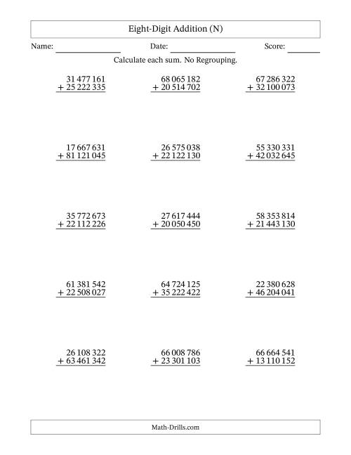 The Eight-Digit Addition With No Regrouping – 15 Questions – Space Separated Thousands (N) Math Worksheet