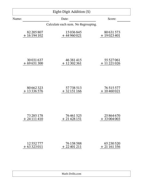 The Eight-Digit Addition With No Regrouping – 15 Questions – Space Separated Thousands (S) Math Worksheet
