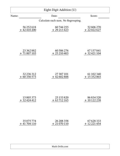 The Eight-Digit Addition With No Regrouping – 15 Questions – Space Separated Thousands (U) Math Worksheet