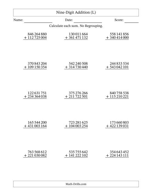 The Nine-Digit Addition With No Regrouping – 15 Questions – Space Separated Thousands (L) Math Worksheet