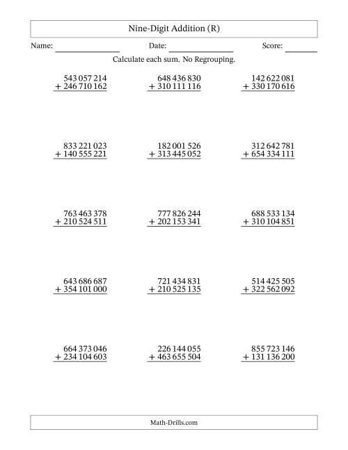 The Nine-Digit Addition With No Regrouping – 15 Questions – Space Separated Thousands (R) Math Worksheet