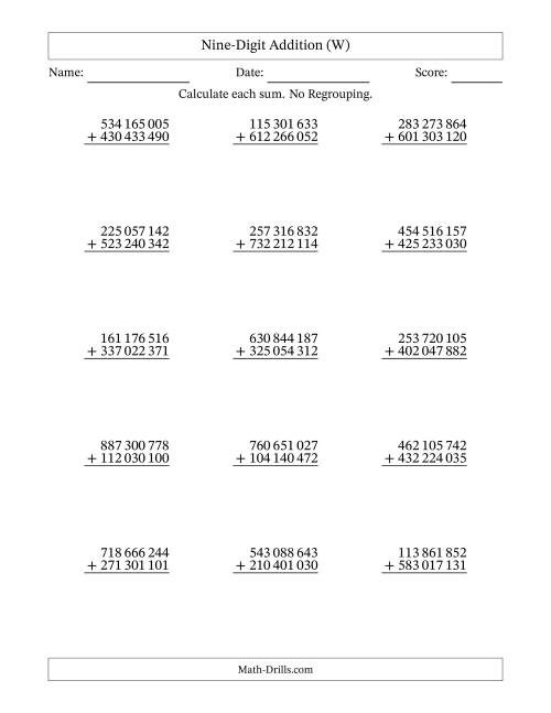 The Nine-Digit Addition With No Regrouping – 15 Questions – Space Separated Thousands (W) Math Worksheet