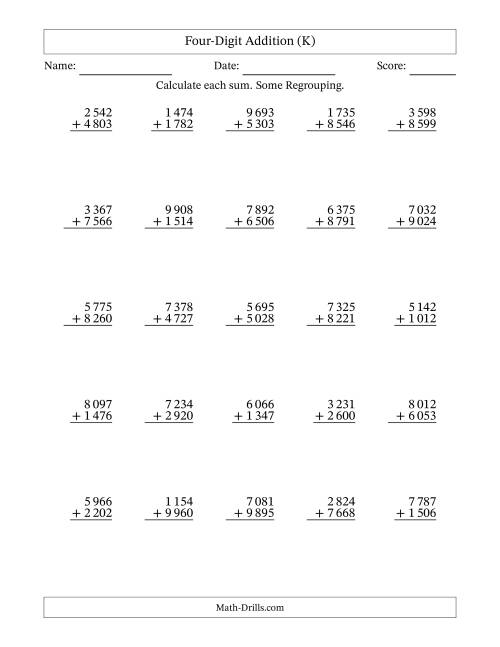 The Four-Digit Addition With Some Regrouping – 25 Questions – Space Separated Thousands (K) Math Worksheet