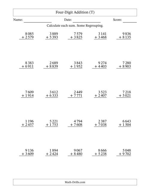 The Four-Digit Addition With Some Regrouping – 25 Questions – Space Separated Thousands (T) Math Worksheet
