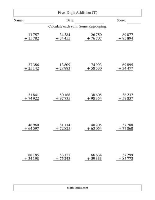 The Five-Digit Addition With Some Regrouping – 20 Questions – Space Separated Thousands (T) Math Worksheet